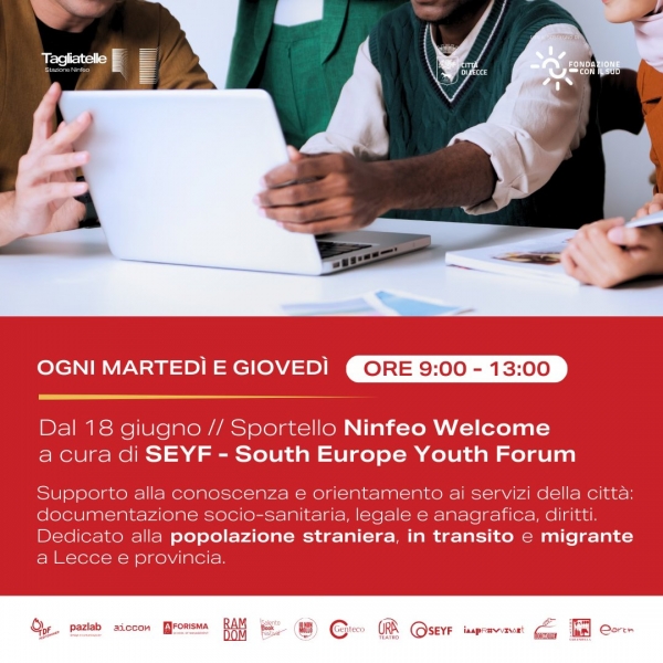 NINFEO WELCOME: parte a Lecce lo sportello accoglienza e Inclusione